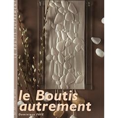 Le Boutis autrement