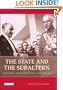 The State and the Subaltern: Modernization, Society and the State in Turkey and Iran (Library of Modern Middle East Studies)