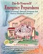 Do-It-Yourself Emergency Preparedness Do-It-Yourself Emergency Preparedness