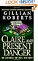 Claire and Present Danger (An Amanda Pepper Mystery)