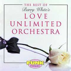The Best Of Barry White's Love Unlimited Orchestra