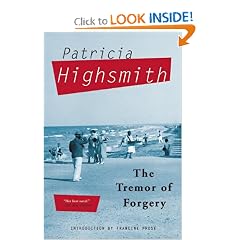 The Tremor of Forgery by Patricia Highsmith
