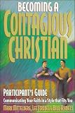 Becoming A Contagious Christian