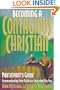 Becoming a Contagious Christian Participant's Guide