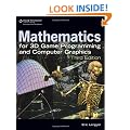 Mathematics for 3D Game Programming and Computer Graphics