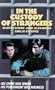 In the Custody of Strangers [VHS]