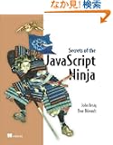 Secrets of the JavaScript Ninja