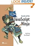 Secrets of the JavaScript Ninja
