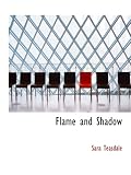 Flame and Shadow
