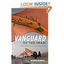 Vanguard of the Imam: Religion, Politics, and Iran's Revolutionary Guards
