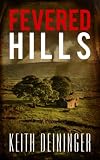 Fevered Hills