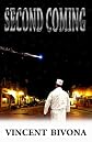 Second Coming: A Horror Novel