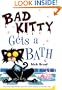 Bad Kitty Gets a Bath