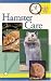 Book Quick and Easy Hamster Care (Quick & Easy...)