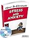 HOW TO ELIMINATE STRESS AND ANXIETY IN YOUR LIFE AN ENHANCED BOOK ON A CD