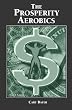 The Prosperity Aerobics