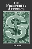 The Prosperity Aerobics