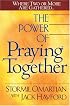 The Power of Praying? Together: Where Two or More Are Gathered