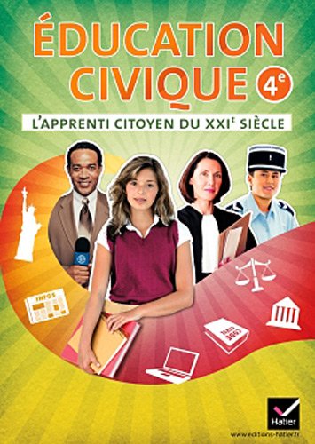 gadget geek - apprenti citoyen xxie siecle &eacute;ducation civique ed 2011 cahier eleve