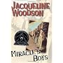 Miracle's Boys by Jacqueline Woodson
