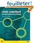 Chris Crawford on Interactive Storytelling