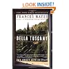 Bella Tuscany: The Sweet Life in Italy