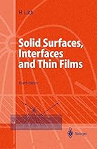 Solid Surfaces, Interfaces and Thin Films Solid Surfaces, Interfaces and Thin Films