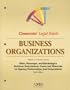 Business Organizations Keyed to Courses Using Klein, Ramseyer & Bainbridge's Business Associations: Cases and Materials on Agency, Partnerships, And Corporations (Casenote Legal Briefs)