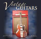 Vintage Guitars 2009 Wall Calendar 12 X 12