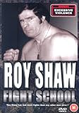 Roy Shaw - Fight School [DVD]