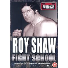Roy Shaw - Fight School [DVD]