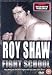 DVD : Roy Shaw - Fight School