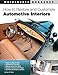 How to Restore and Customize Automotive Interiors (Motorbooks Workshop)
