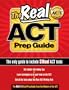 The Real ACT Prep Guide (The only guide to include 3 Real ACT tests)
