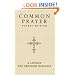 Common Prayer Pocket Edition: A Liturgy for Ordinary Radicals