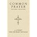 Common Prayer Pocket Edition: A Liturgy For Ordinary Radicals