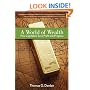 A World of Wealth: How Capitalism Turns Profits into Progress