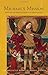 Michael's Mission: Revealing the Essential Secrets of Human Nature (CW 194) (Volume 194) (The Collected Works of Rudolf Steiner)