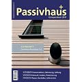 Passivhaus Kompendium 2011: Wissen, Technik, L�sungen und Adressen