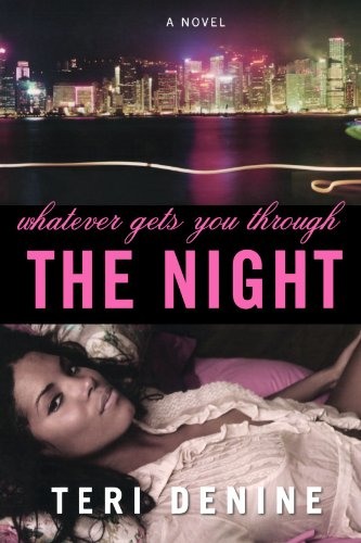 whatever gets you through the night