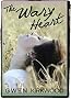 The Wary Heart