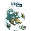 L'or sous la neige, Tome 2 : Mersh