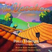 The Vacation | [Polly Horvath]