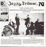 The Complete Original Dixieland Jazz Band