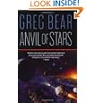 Anvil Stars Greg Bear