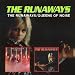 Runaways & Queens of Noise (2-For-1)