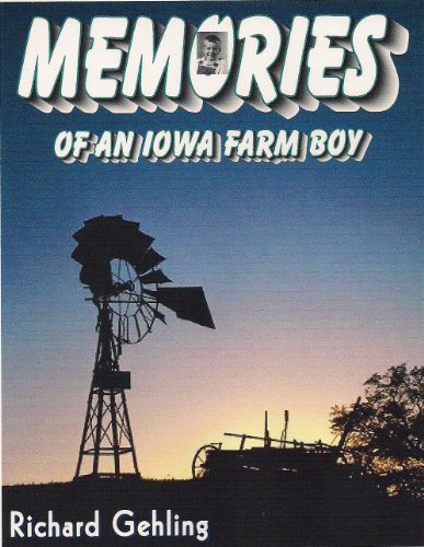 Memories of an Iowa Farm Boy