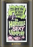 The Horrible Sexy Vampire