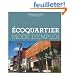 Ecoquartier mode d'emploi