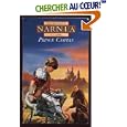 Prince Caspian (The Chronicles of Narnia Book4)